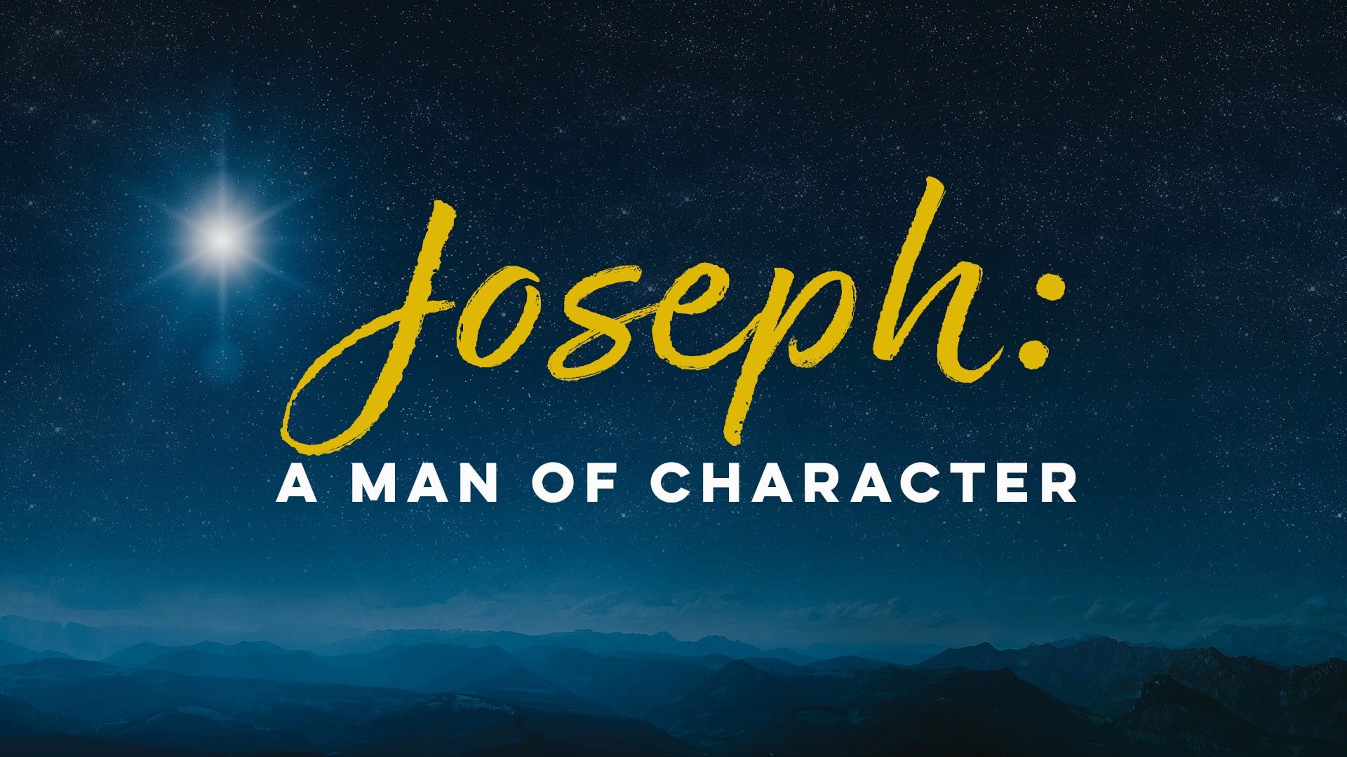 Joseph: A Man of Character