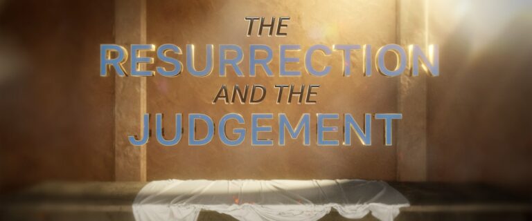 The Resurrection and the Judgement