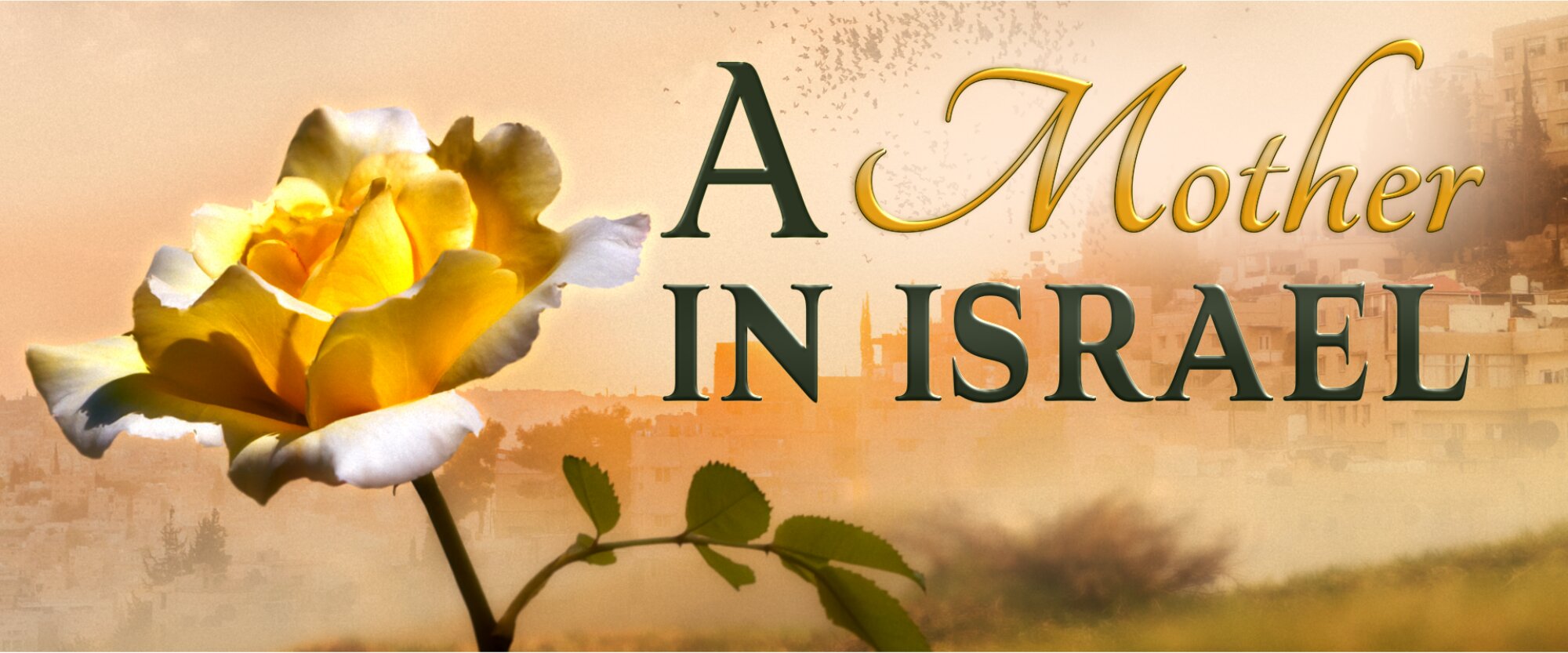 A Mother in Israel